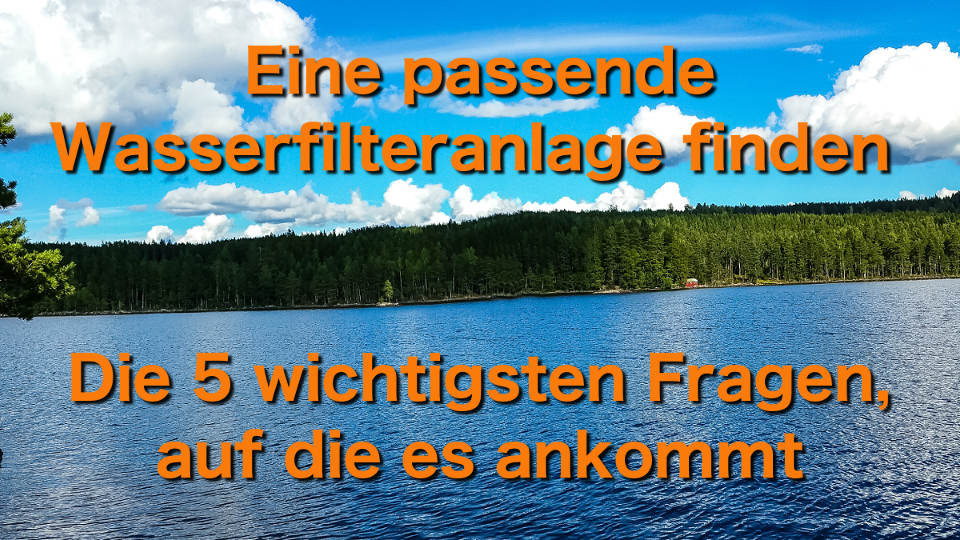 wasserfilteranlage finden